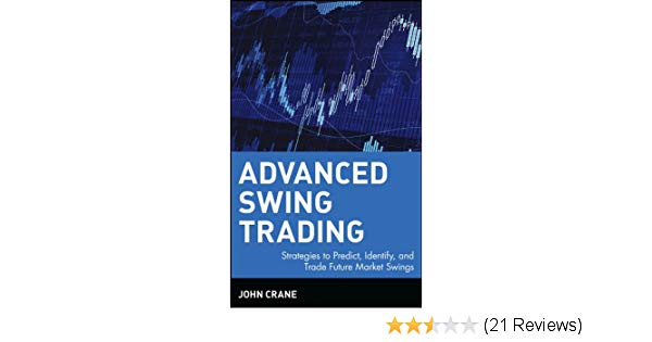 Advanced swing trading john crane pdf files download
